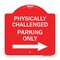 Signmission Physically Challenged Parking W/ Left Arrow, Red & White Aluminum Sign, 18" x 18", RW-1818-23304 A-DES-RW-1818-23304 - alternate 1